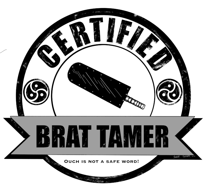 Certified Brat Tamer - Certified Kinky T-shirts