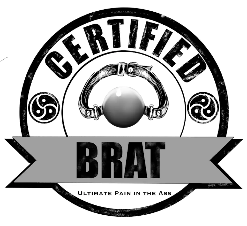 Certified Brat - Kinky T-Shirts T-Shirt