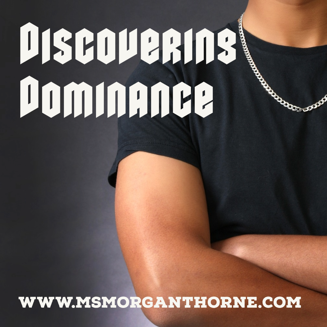 Discovering Dominance - Online Class LIVE! - December 4, 2025