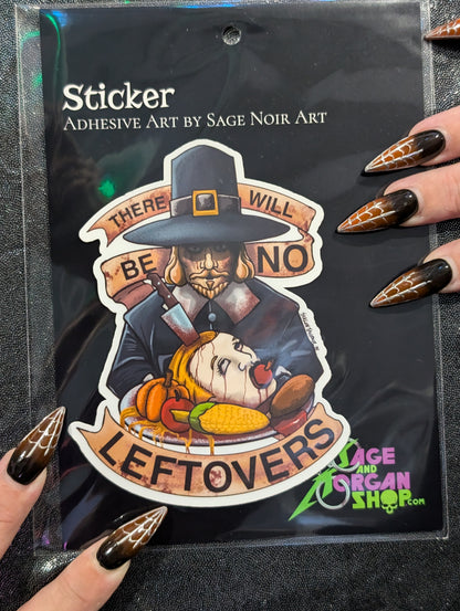 No Leftovers Sticker