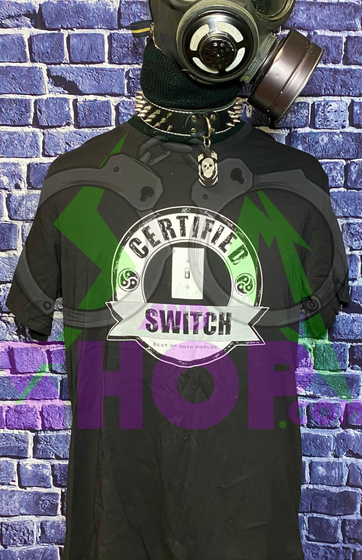 Certified Switch - Certified Kinky T-shirts