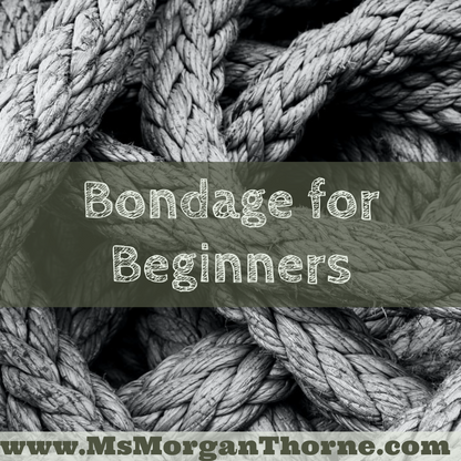 Bondage for Beginners