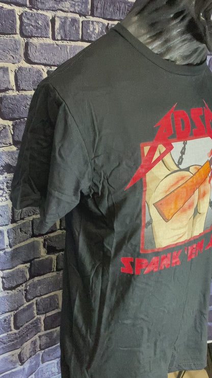 Spank 'Em All - Kinky Metal T-Shirt